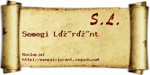 Semegi Lóránt névjegykártya
